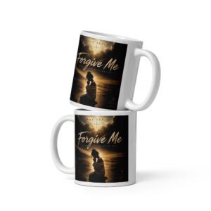 Forgive Me White glossy mug